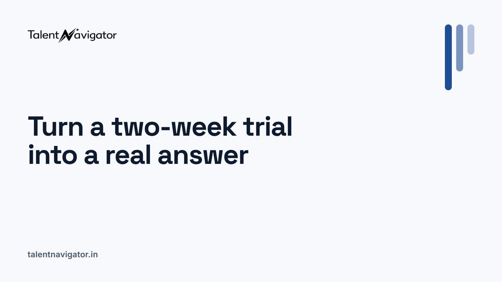 How to test a new developer in the first two weeks