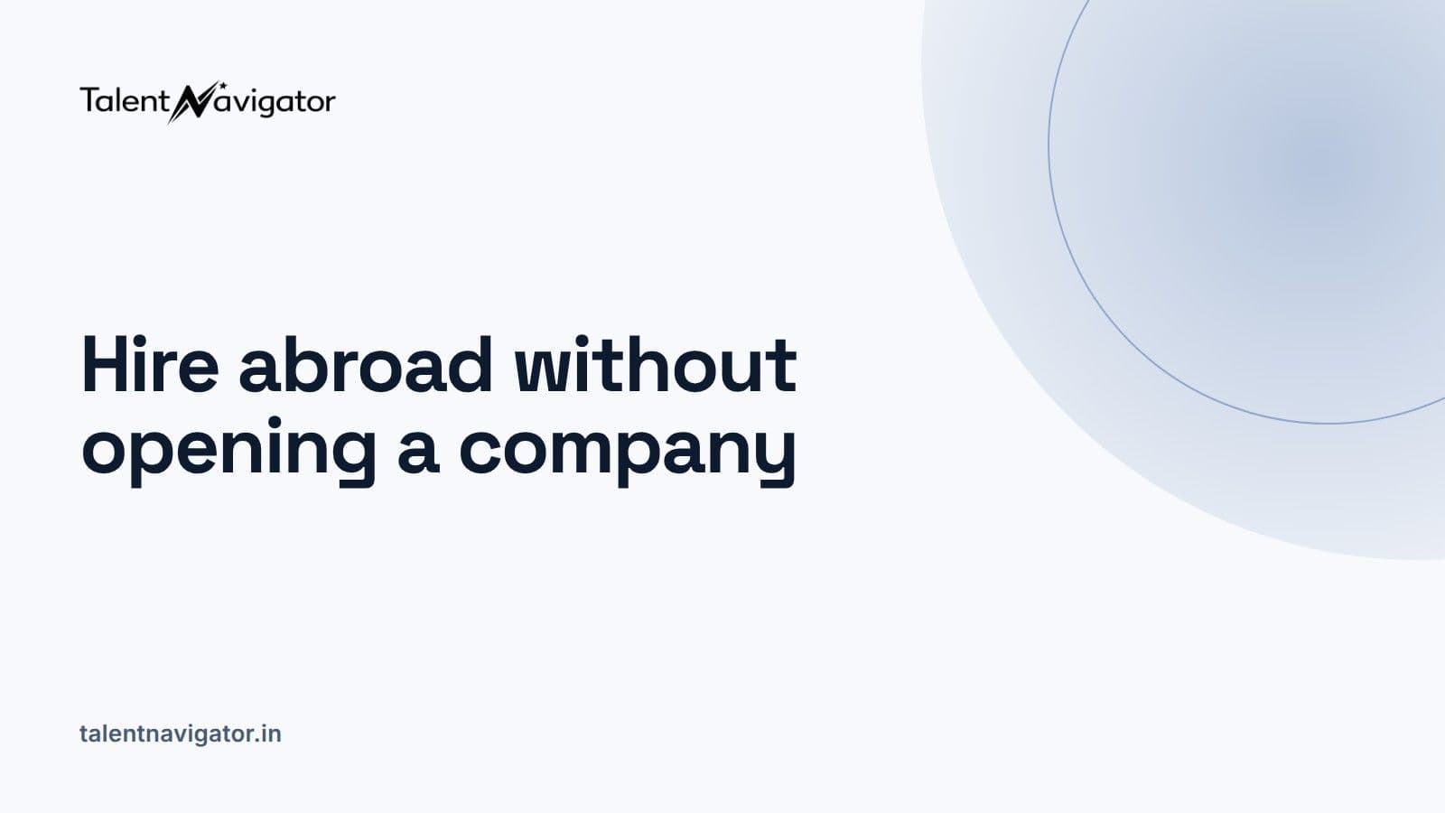 What is an employer of record? A plain guide for hirers